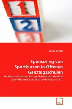 Sponsoring von Sportkursen in Offenen Ganztagsschulen - Schütte, Janika