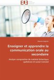 Enseigner Et Apprendre La Communication Orale Au Secondaire