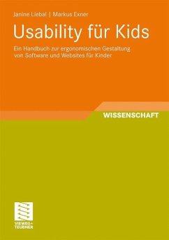 Usability für Kids - Liebal, Janine;Exner, Markus