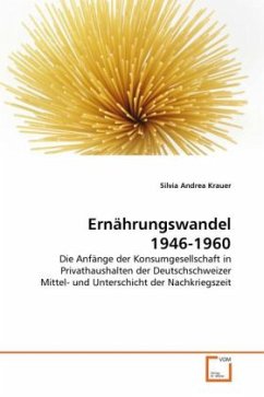 Ernährungswandel 1946-1960 - Krauer, Silvia Andrea