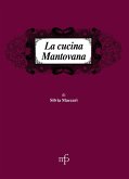 La cucina mantovana La cucina mantovana