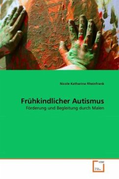 Frühkindlicher Autismus - Rheinfrank, Nicole Katharina