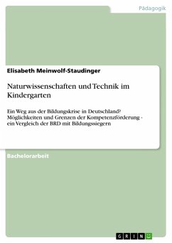 Naturwissenschaften und Technik im Kindergarten - Meinwolf-Staudinger, Elisabeth