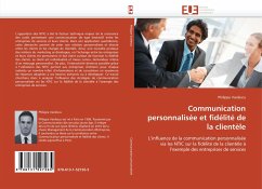 Communication personnalisée et fidélité de la clientèle - Vasilescu, Philippe