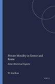Private Morality in Greece and Rome