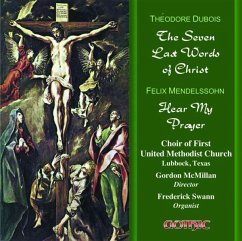 The Seven Last Words Of Christ - Choir Of First United Methodist/Swann/Mcmillan,G.
