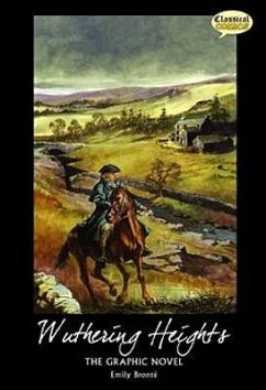 Wuthering Heights the Graphic Novel Quick Text - Bronte, Emily
