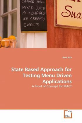 State Based Approach for Testing Menu Driven Applications State Based Approach for Testing Menu Driven Applications