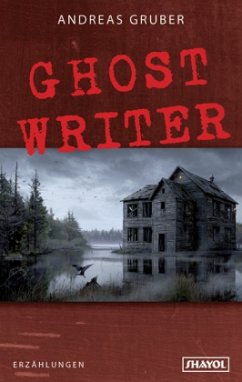 Ghost Writer - Gruber, Andreas