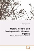 Malaria Control and Development in Mbarara, Uganda