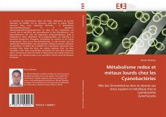 Métabolisme redox et métaux lourds chez les Cyanobactéries - Marteyn, Benoit