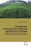 Development Communication Enhancing Agroforestry in Ethiopia