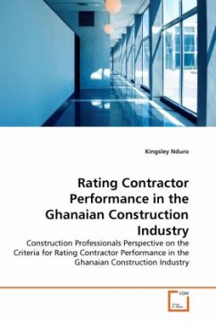 Rating Contractor Performance in the Ghanaian Construction Industry - Nduro, Kingsley