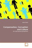 Compensation, Corruption and Culture