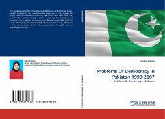 Problems Of Democracy In Pakistan 1999-2007 - Nasim, Farhat