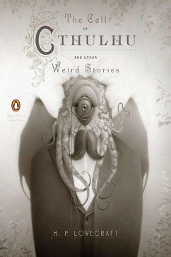 The Call of Cthulhu and Other Weird Stories. Deluxe Edition - Lovecraft, Howard Ph.
