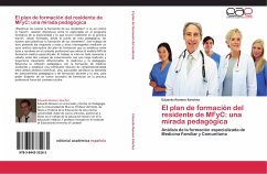 El plan de formación del residente de MFyC: una mirada pedagógica - Romero Sánchez, Eduardo