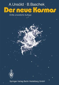 Der neue Kosmos [3. erweiterte Auflage] - Unsöld, Albrecht ; Baschek, Bodo