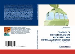 CONTROL OF BIOTECHNOLOGICAL PROCESSES: NEW FORMALIZATION OF KINETICS