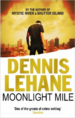 Moonlight Mile, English edition - Lehane, Dennis