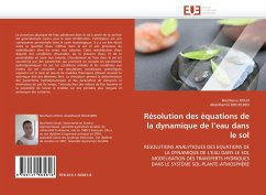Résolution des équations de la dynamique de l¿eau dans le sol - Douh, Boutheina;Boujelben, Abdelhamid