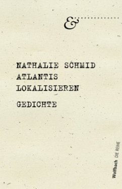 Atlantis lokalisieren - Schmid, Nathalie