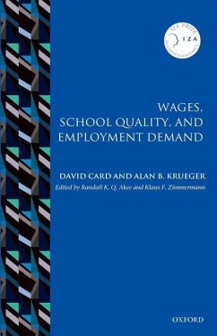 Wages, School Quality, and Employment Demand - Card, David; Krueger, Alan B.