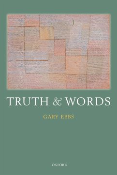 Truth and Words - Ebbs, Gary