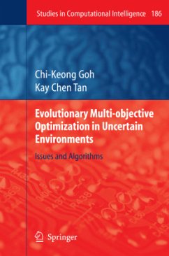 Evolutionary Multi-objective Optimization in Uncertain Environments - Goh, Chi-Keong;Tan, Kay Chen