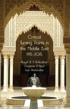 Critical Turning Points in the Middle East - Al-Rodhan, Nayef R. F.;Herd, G.;Watanabe, Lisa