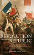 Revolution and the Republic - Bild 1