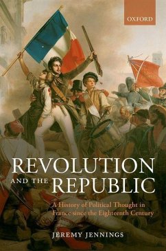 Revolution and the Republic - Jennings, Jeremy
