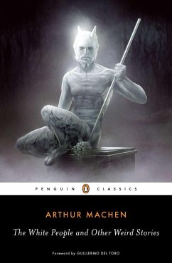 The White People and Other Weird Stories - Machen, Arthur