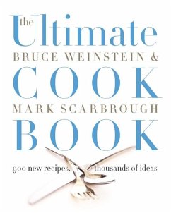The Ultimate Cook Book - Weinstein, Bruce; Scarbrough, Mark