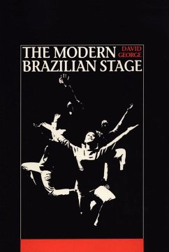 The Modern Brazilian Stage - George, David