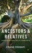 Ancestors and Relatives - Bild 1