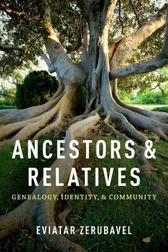 Ancestors and Relatives - Zerubavel, Eviatar