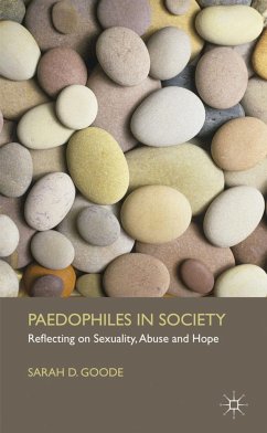 Paedophiles in Society - Goode, S.