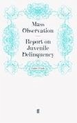 Report on Juvenile Delinquency