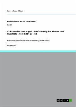 52 Präludien und Fugen - fünfstimmig für Klavier und Querflöte - Teil B: Nr. 27 - 52 - Michel, Josef Johann