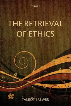 The Retrieval of Ethics - Brewer, Talbot