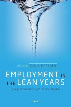 Employment in the Lean Years: Policy and Prospects for the Next Decade - Marsden, David