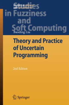 Theory and Practice of Uncertain Programming - Liu, Baoding