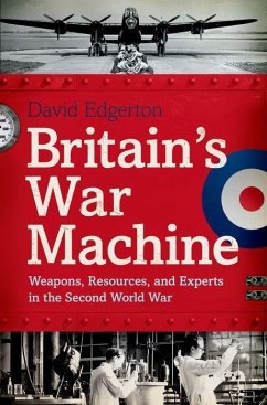 Britain's War Machine - Edgerton, David