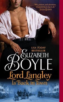 Lord Langley Is Back in Town - Boyle, Elizabeth