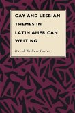 Gay and Lesbian Themes in Latin American Writing