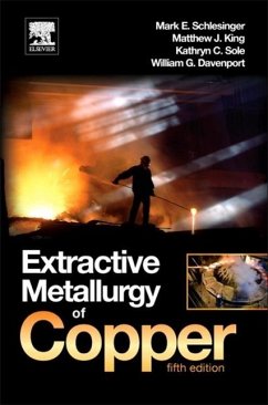 Extractive Metallurgy of Copper - Schlesinger, Mark E; Sole, Kathryn C; Davenport, William G