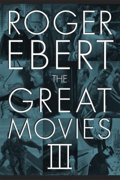 The Great Movies III - Ebert, Roger