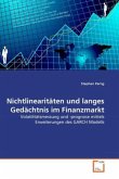 Nichtlinearitäten und langes Gedächtnis im Finanzmarkt