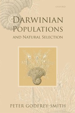 DARWINIAN POPULATIONS AND NATURAL SELECTION - Godfrey-Smith